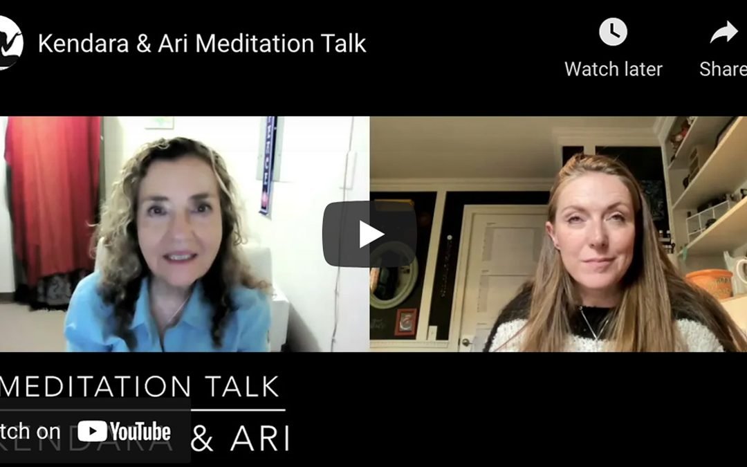 VIDEO: A conversation about Meditation with Kendara & Ari