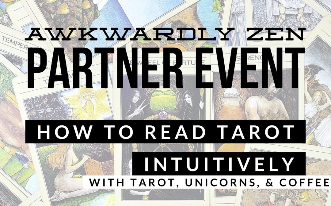 AZ Partner Event: How to Read Tarot Intuitively