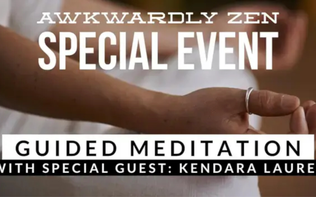 VIDEO: AZ Guided Meditation | Rediscovering Yourself with Special Guest Kendara Laurel