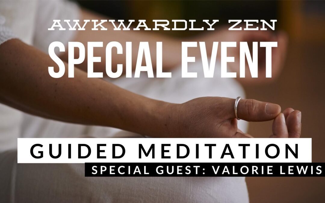 VIDEO: AZ Special Event: Guided Mediation with Special Guest, Valorie Lewis