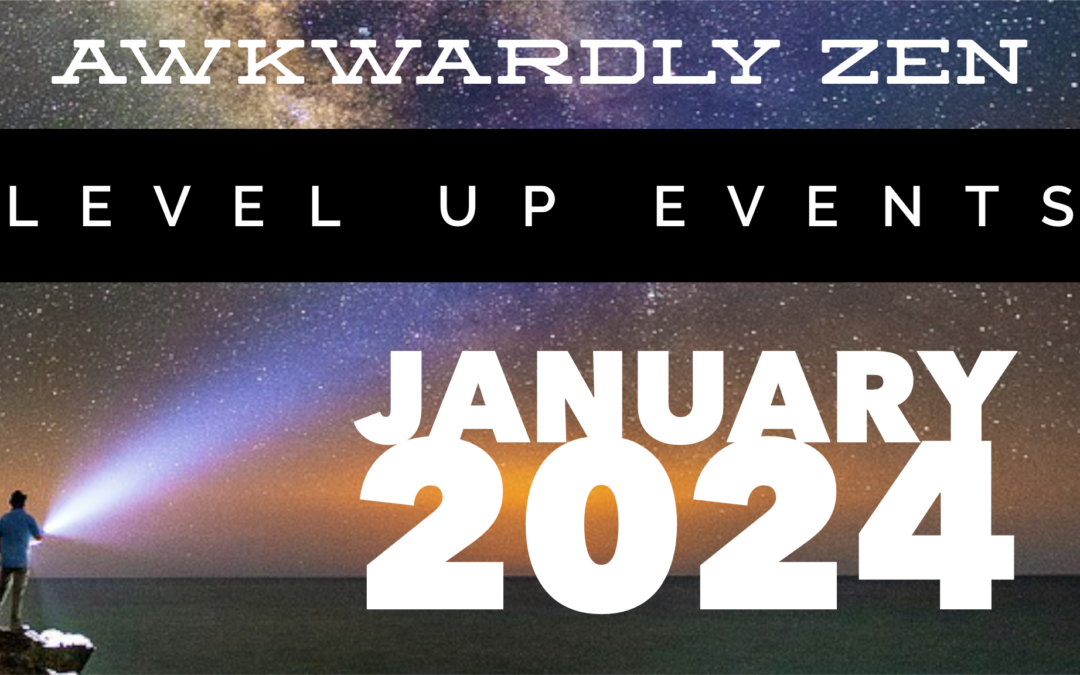 Check out Level Up+ Events January 2024